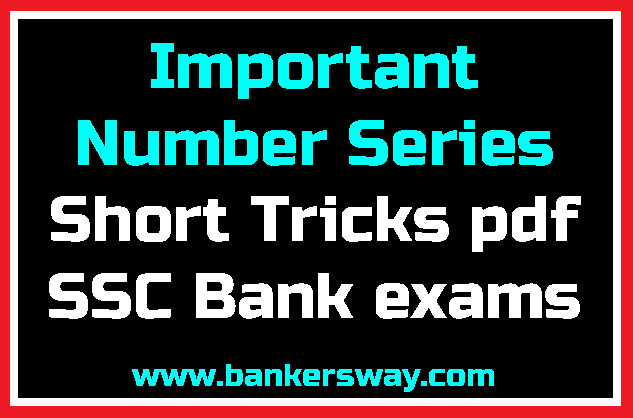Important Number Series Short Tricks pdf SSC Bank exams