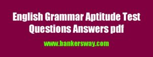 English Grammar Aptitude Test Questions Answers pdf