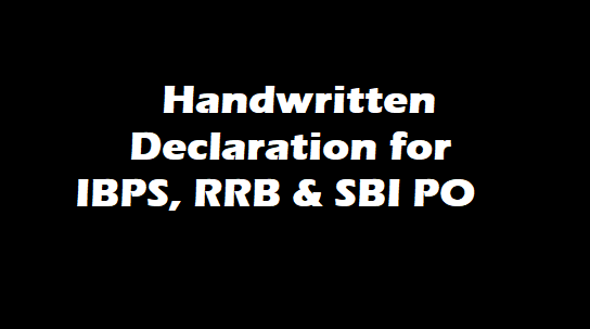 Handwritten Declaration for IBPS, RRB & SBI PO