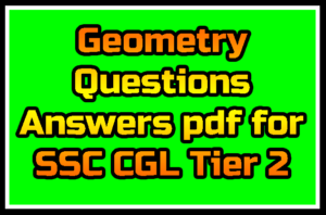 Geometry Questions Answers pdf for SSC CGL Tier 2