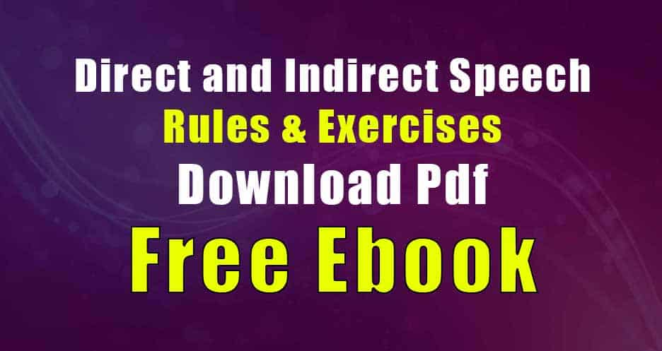 direct and indirect speech rules & exercises with answers pdf