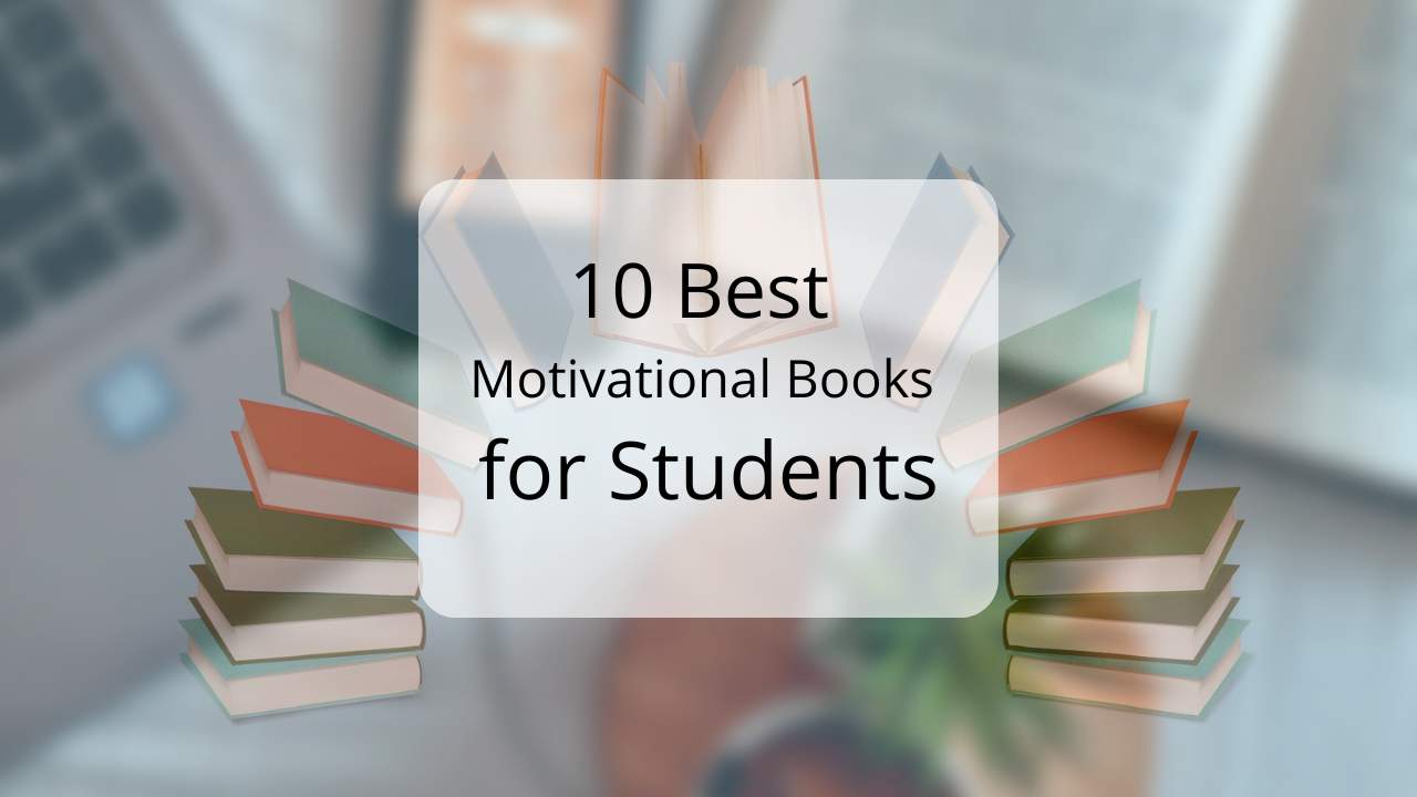 10 Best Motivational Books for Students